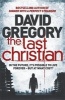 The Last Christian - A Novel (Paperback) - David Gregory Photo