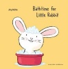 Bathtime for Little Rabbit (Board book) - Jorg Muhle Photo