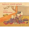 Japanese Erotic Prints - Shunga by Harunobu and Koryusai (Paperback) - Inge Klompmakers Photo