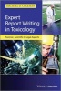 Expert Report Writing in Toxicology - Forensic, Scientific and Legal Aspects (Hardcover) - Michael D Coleman Photo