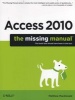 Access 2010: The Missing Manual (Paperback) - Matthew MacDonald Photo