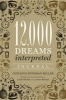 12, 000 Dreams Interpreted Journal (Hardcover) - Gustavus Hindman Miller Photo