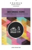 Becoming Home - Adoption, Foster Care, and Mentoring--Living Out God's Heart for Orphans (Paperback) - Barna Group Photo