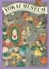 Yokai Museum - The Art of Japanese Supernatural Beings from Yumoto Koichi Collection (Paperback) - Pie Books Photo