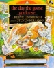 The Day the Goose Got Loose (Paperback) - Reeve Lindbergh Photo