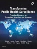 Transforming Public Health Surveillance - Proactive Measures for Prevention, Detection, and Response (Paperback) - Scott McNabb Photo