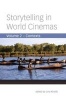 Storytelling in World Cinemas - Contexts (Paperback) - Lina Khatib Photo