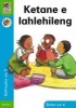 Ketane E Lahlehileng, Book 4 - Gr 3: Reader (Sotho, Southern, Paperback) - B Coombe Photo