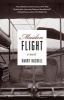 Maiden Flight - A Novel (Paperback) - Harry Haskell Photo