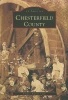 Chesterfield County (Paperback) - Frances Watson Clark Photo