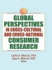 Global Perspectives in Cross-Cultural and Cross-National Consumer Research (Hardcover) - Erdener Kaynak Photo