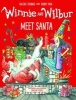 Winnie and Wilbur Meet Santa (Hardcover) - Valerie Thomas Photo