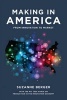 Making in America - From Innovation to Market (Paperback) - Suzanne Berger Photo