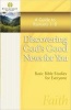 Discovering God's Good News for You - A Guide to Romans 1-8 (Paperback) - Stonecroft Ministries Photo