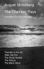 The Chamber Plays - "Thunder in the Air", "After the Fire", "The Ghost Sonata", "The Pelican", "The Black Glove" (Paperback) - August Strindberg Photo