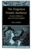 The Forgotten Female Aesthetes - Literary Culture in Late-Victorian England (Paperback) - Talia Schaffer Photo