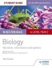 WJEC/Eduqas A-Level Year 2 Biology Student Guide: Variation, Inheritance and Options (Paperback) - Dan Foulder Photo