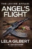 The Levine Affair - Angels Flight (Paperback) - Lela Gilbert Photo