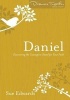 Daniel - Discovering the Courage to Stand for Your Faith (Paperback) - Sue Edwards Photo