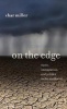 On the Edge - Water, Immigration, and Politics in the Southwest (Paperback) - Char Miller Photo