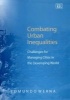 Combating Urban Inequalities - Challenges for Managing Cities in the Developing World (Hardcover) - Edmundo Werna Photo