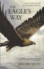 The Eagle's Way - Nature's New Frontier in a Northern Landscape (Paperback) - Jim Crumley Photo