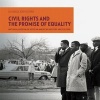 Civil Rights and the Promise of Equality (Paperback) -  Photo