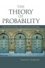 The Theory of Probability - Explorations and Applications (Hardcover, New) - Santosh S Venkatesh Photo