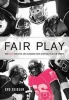 Fair Play - How Lgbt Athletes are Claiming Their Rightful Place in Sports (Paperback) - Cyd Zeigler Photo