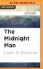 The Midnight Man (MP3 format, CD) - Loren D Estleman Photo