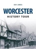 Worcester History Tour (Paperback) - Ray Jones Photo