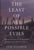 The Least of All Possible Evils - Humanitarian Violence from Arendt to Gaza (Hardcover) - Eyal Weizman Photo