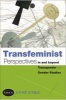 Transfeminist Perspectives in and Beyond Transgender and Gender Studies (Paperback, New) - Anne Enke Photo