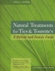 Natural Treatment for Tics and Tourette's - A Patient and Family Guide (Paperback) - Sheila Rogers Photo