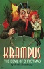 Krampus! - The Devil of Christmas (Hardcover) - Monte Beauchamp Photo