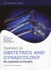 Training in Obstetrics and Gynaecology (Paperback) - Ippokratis Sarris Photo