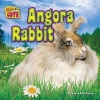 Angora Rabbit (Hardcover) - Joyce L Markovics Photo