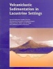 Volcaniclastic Sedimentation in Lacustrine Settings (Paperback, Revised) - JDL White Photo