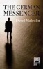 The German Messenger (Paperback) - David Malcolm Photo