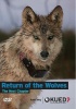 Return of the Wolves - The Next Chapter Photo