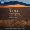 Bright Sheng: The Blazing Mirage/The Song and Dance of Tears/... Photo