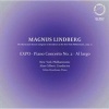 Magnus Lindberg: Expo/Piano Concerto No. 2/Al Largo Photo