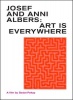 DVD: Josef and Anni Albers. - Art is Everywhere: A Film by Sedat Pakay Photo