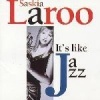 Laroo Records It's Like Jazz Photo