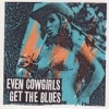 Even Cowgirls Get the Blues Photo