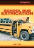 School Bus Extrication Photo