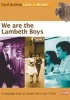 We Are the Lambeth Boys Photo