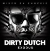 Dirty Dutch Exodus Photo