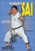 Kobudo Sai - Karate Weapon of Self-Defense Photo