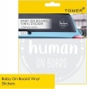 Tower Vinyl Sticker - Tiny Human on Board Photo